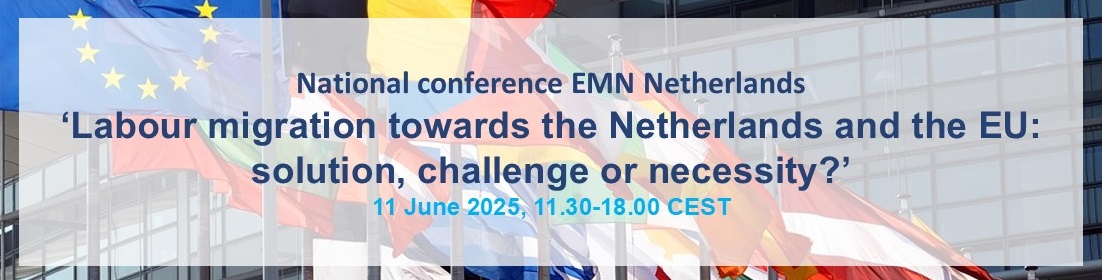 Conference EMN Netherlands on labour migration, 11 June, the Hague